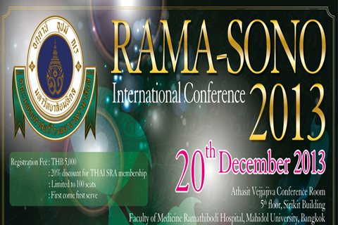 ขอเชิญร่วมประชุมวิชาการนานาชาติ "RAMA-SONO International Conference 2013" 20th December 2013