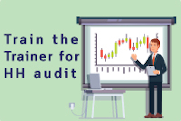 Train the trainer for HH audit