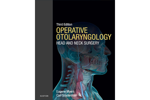 Operative Otolaryngology Head and Neck Surgery, Third Edition