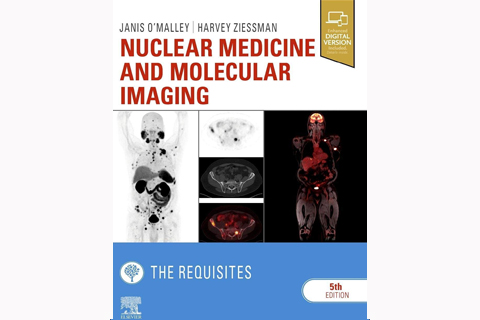 Nuclear Medicine and Molecular Imaging: The Requisites, Fifth Edition