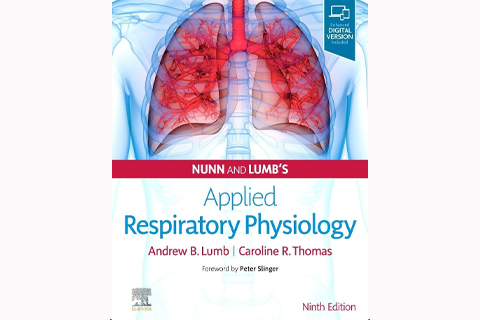 Nunn and Lumb's Applied Respiratory Physiology, Ninth Edition