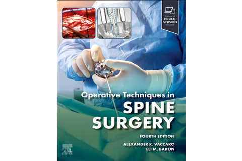 Operative Techniques: Spine Surgery, Fourth Edition