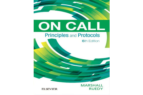 On Call Principles and Protocols, Sixth Edition