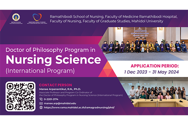 Doctor of Philosophy Program in Nursing Science (International Program) Ramathibodi School of Nursing, Faculty of Medicine Ramathibodi Hospital, Faculty of Nursing, Faculty of Graduate Studies, Mahidol University