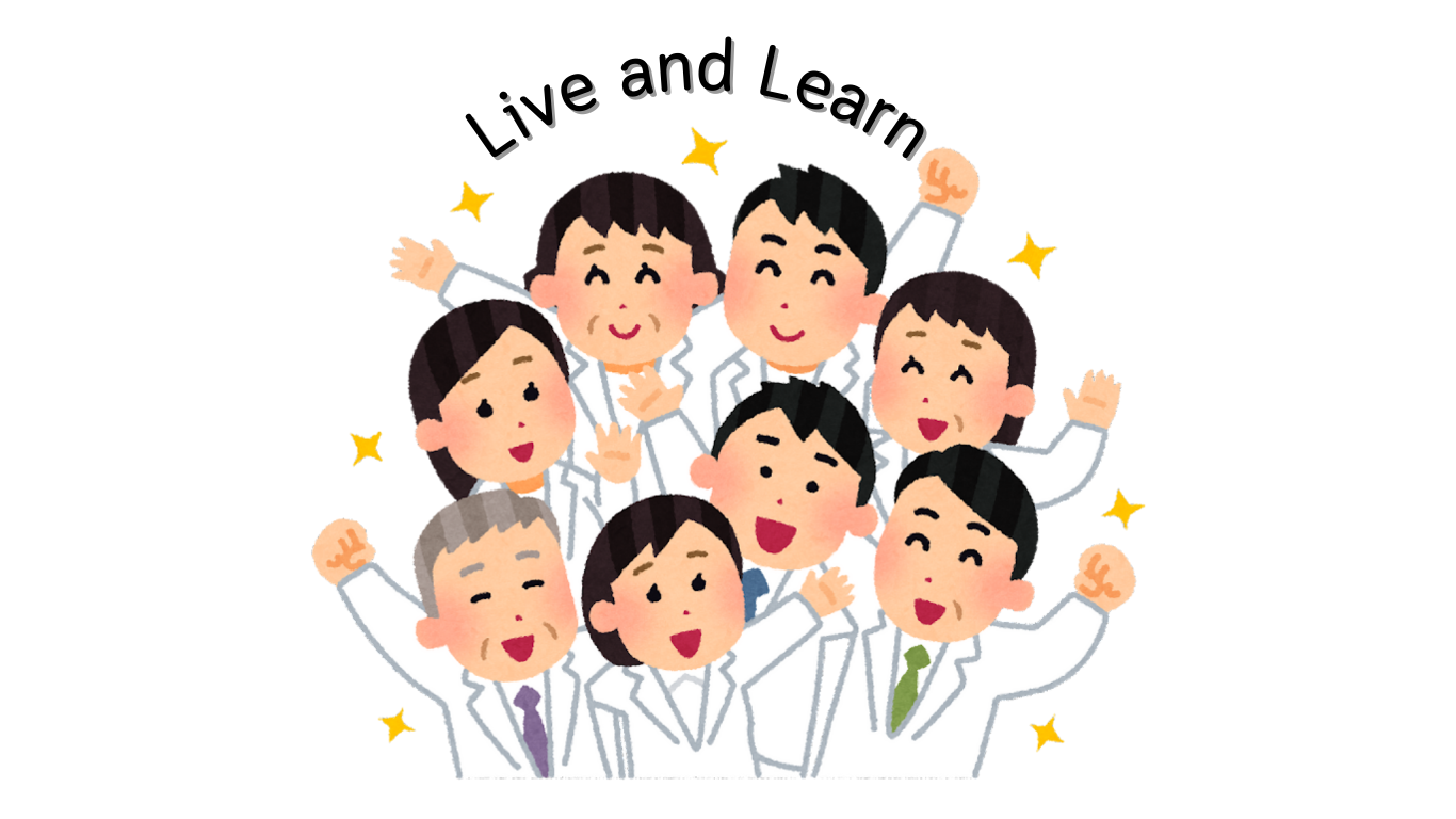 Live and learn