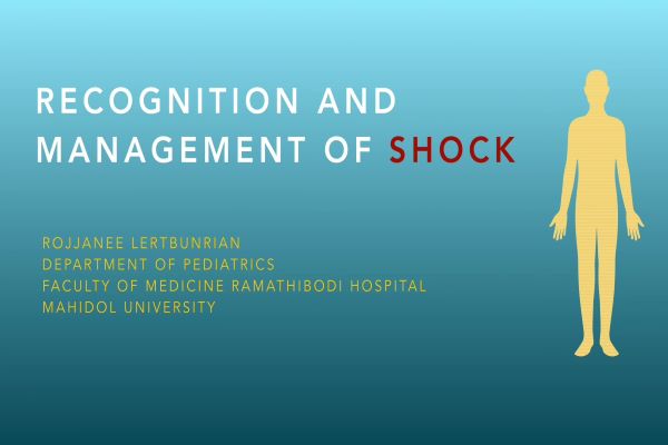 Recognition and Management of Shock  อ.โรจนี เลิศบุญเหรียญ