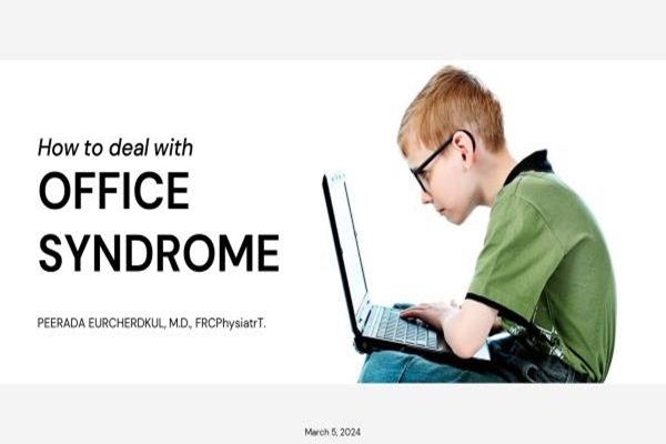 How to Deal with Office Syndrome