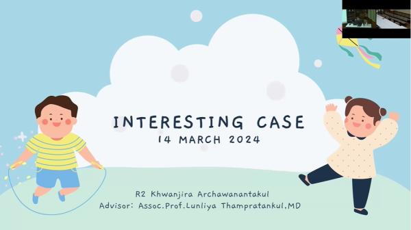 2024-3-14 Interesting Case พ.ขวัญจิรา