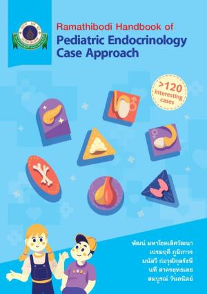 หนังสือ Ramathibodi Handbook of Pediatric Endocrinology Case Approach
