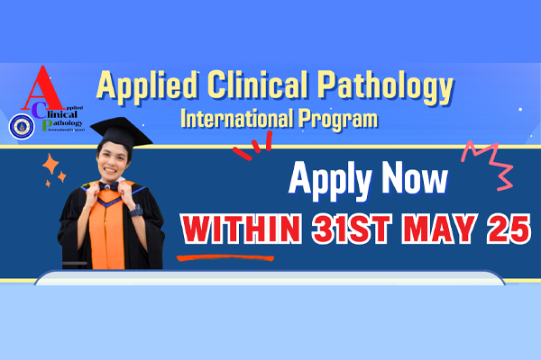 Apply Now! Applied Clinical Pathology (international) Program