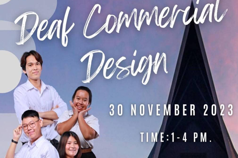 ภาพ ประชาสัมพันธ์งาน Deaf Commercial Design