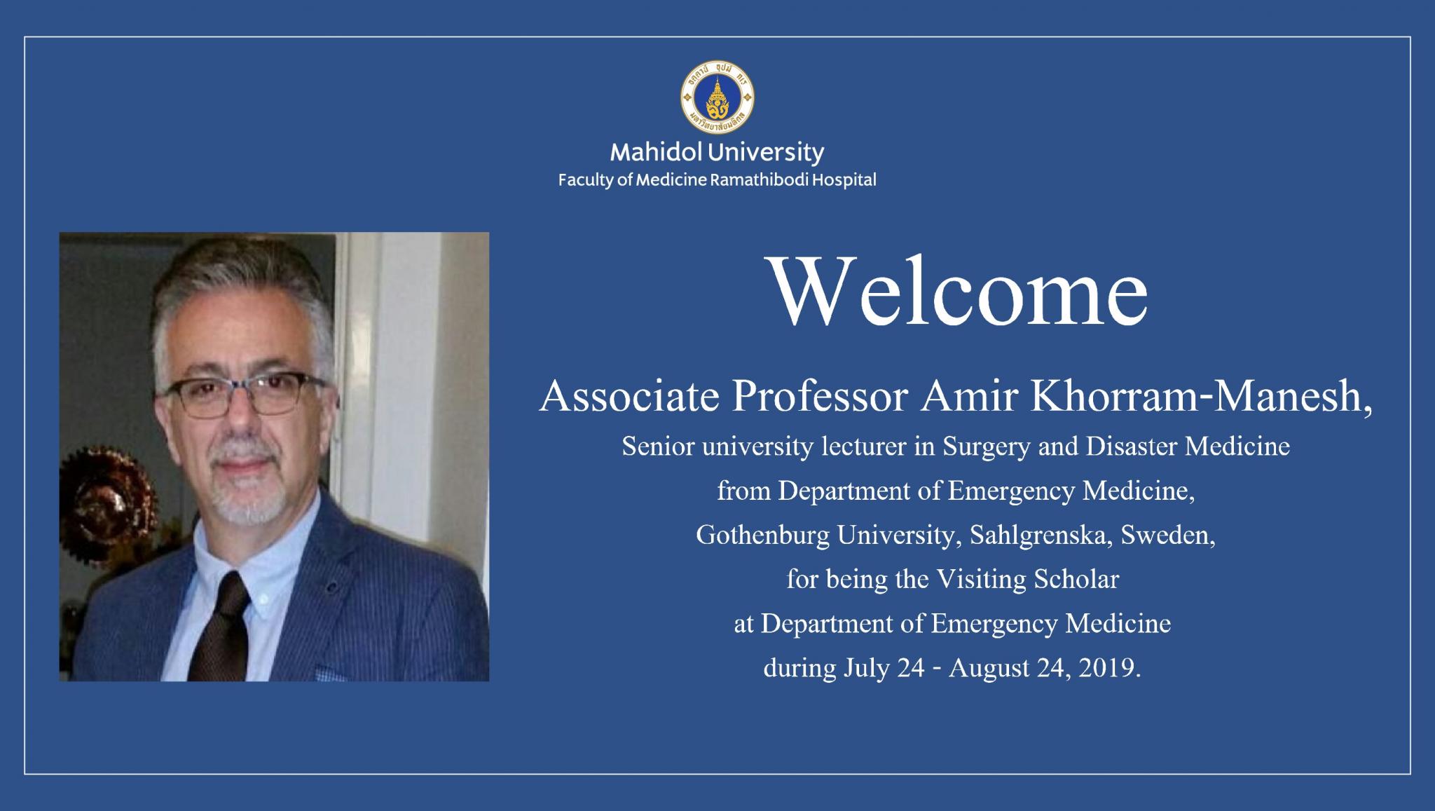 Welcome Associate Professor Amir Khorram-Manesh
