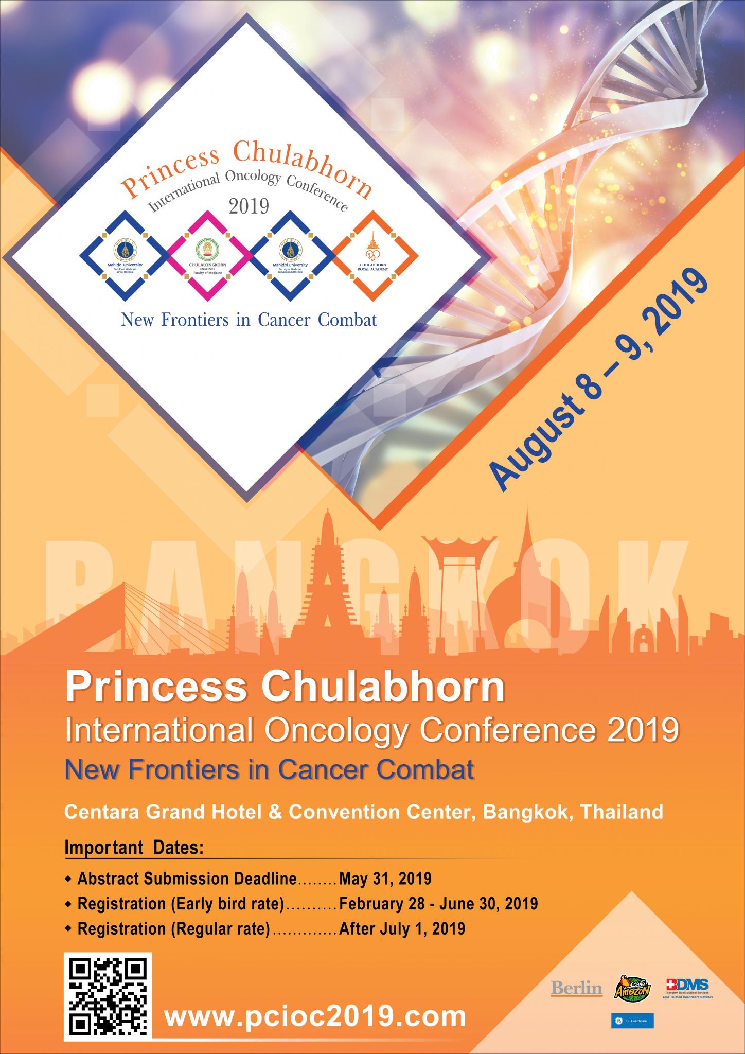 Princess Chulabhorn International Oncology Conference 2019 New Frontiers in Cancer Combat