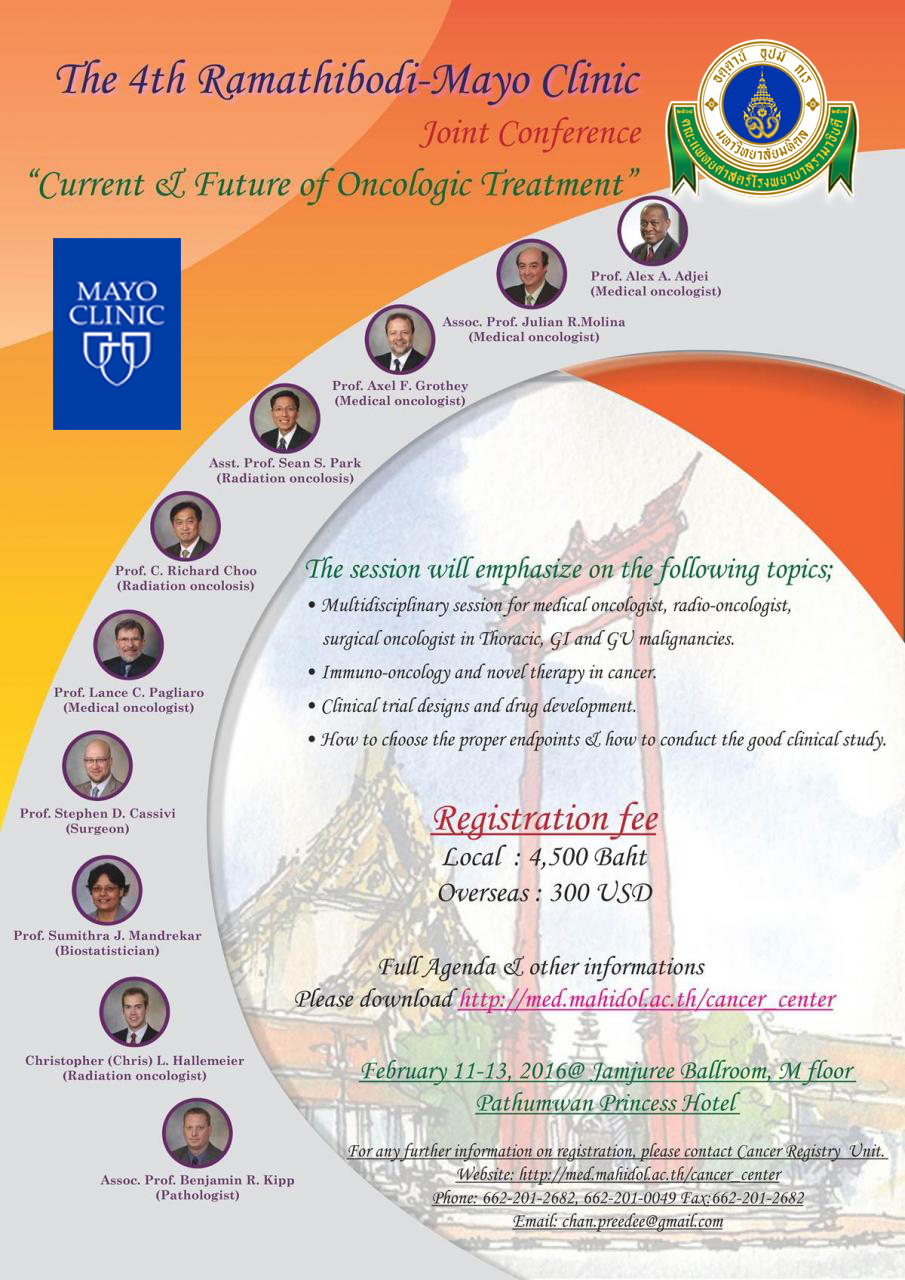 The 4th Ramathibodi-Mayo Clinic Joint Conference “ Current & Future of Oncologic Treatment ”