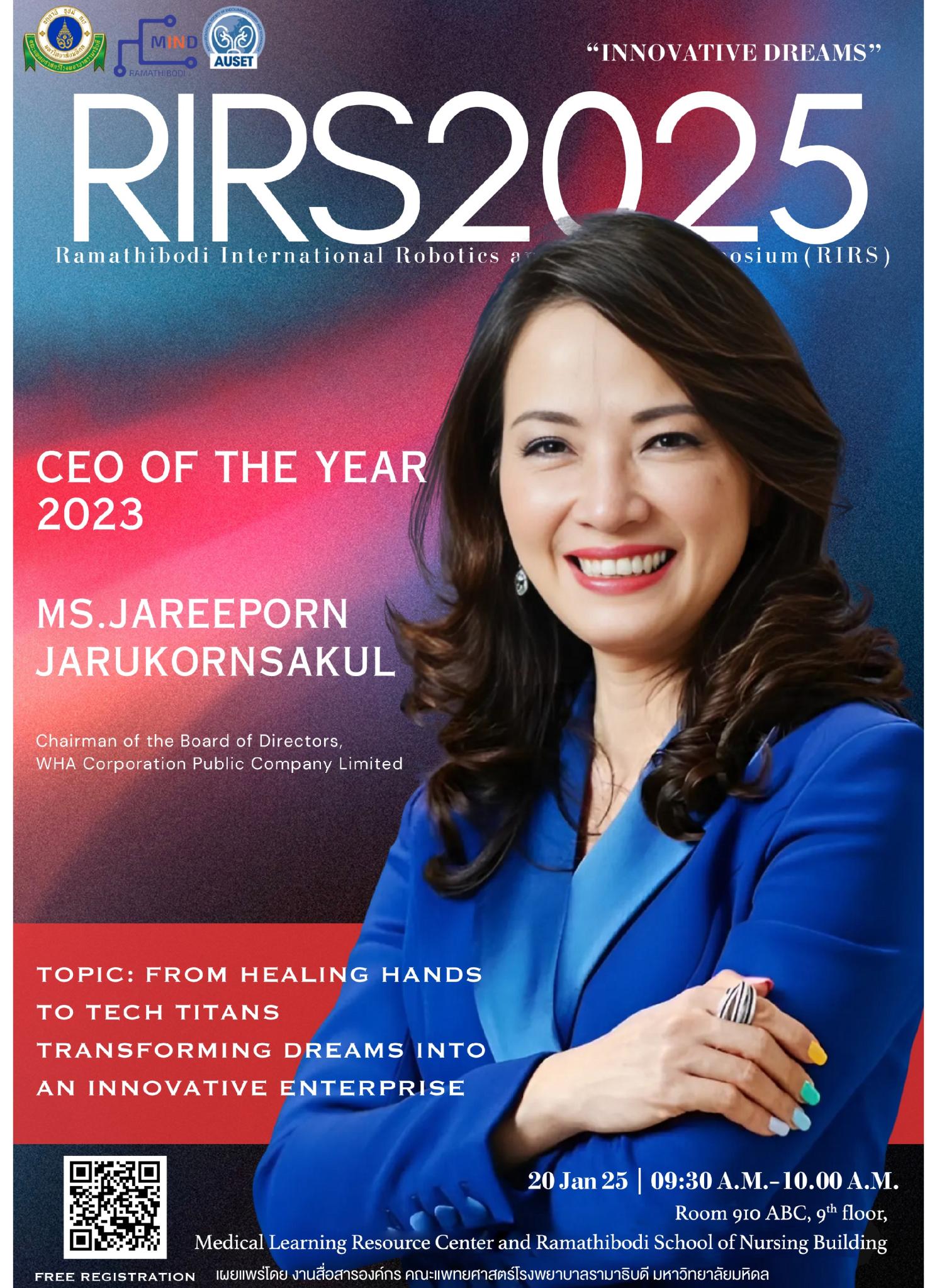 Ramathibodi International Robotics and urology Symposium (RIRS) 2025 "Innovative Dreams"