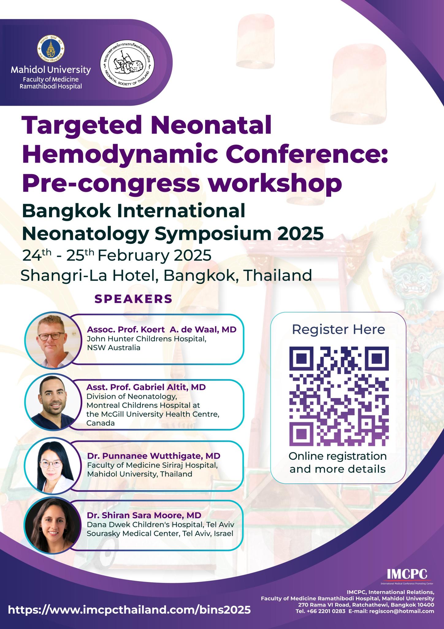 Targeted Neonatal Hemodynamic Conference: Pre-congress workshop Bangkok International Neonatology Symposium 2025
