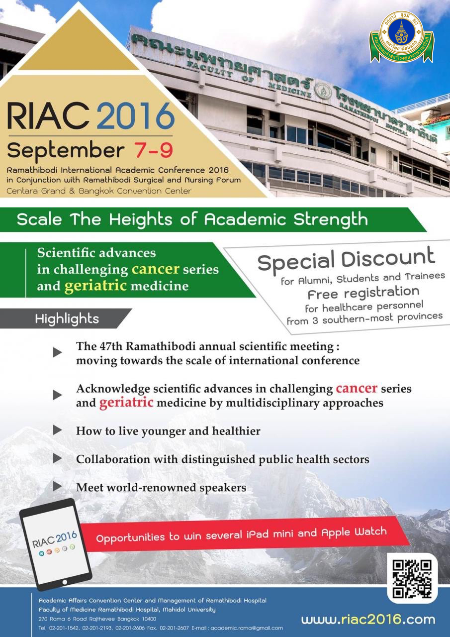 Ramathibodi International Academic Conference 2016 "Scale The Heights of Academic Strength"