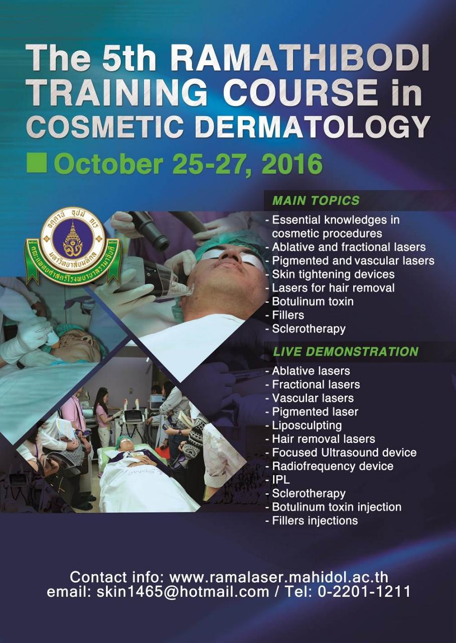 The 5th Ramathibodi Training Course in Cosmetic Dermatology 