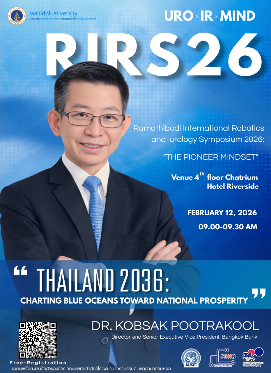 Ramathibodi International Robotics and urology Symposium 2026: “The Pioneer Mindset”
