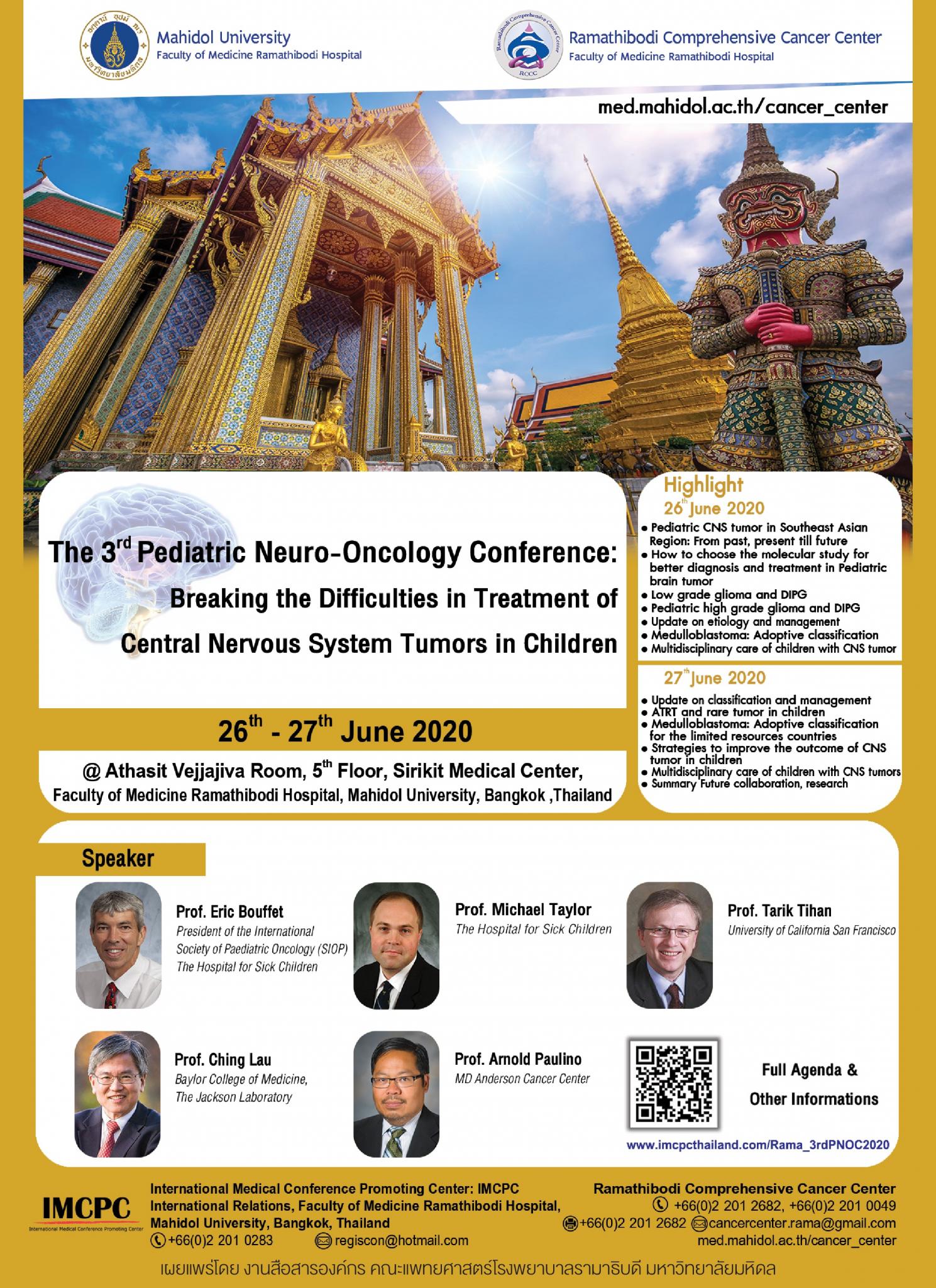 The 3rd Pediatric Neuro-Oncology Conference: Breaking the Difficulties in Treatment of Central Nervous System Tumor in Children