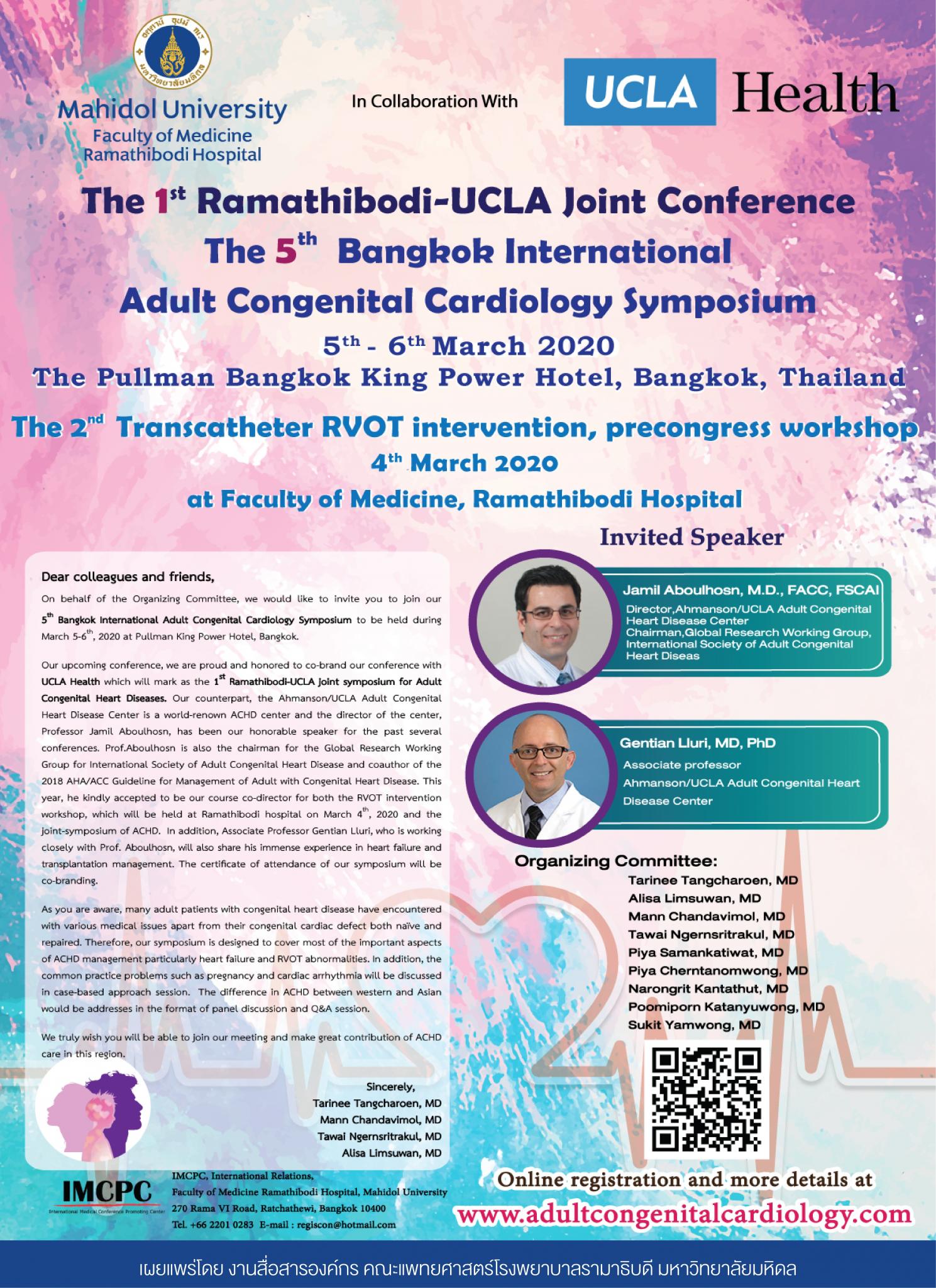 The 1st Ramathibodi-UCLA Joint Conference The 5th Bangkok International Adult Congenital Cardiology Symposium