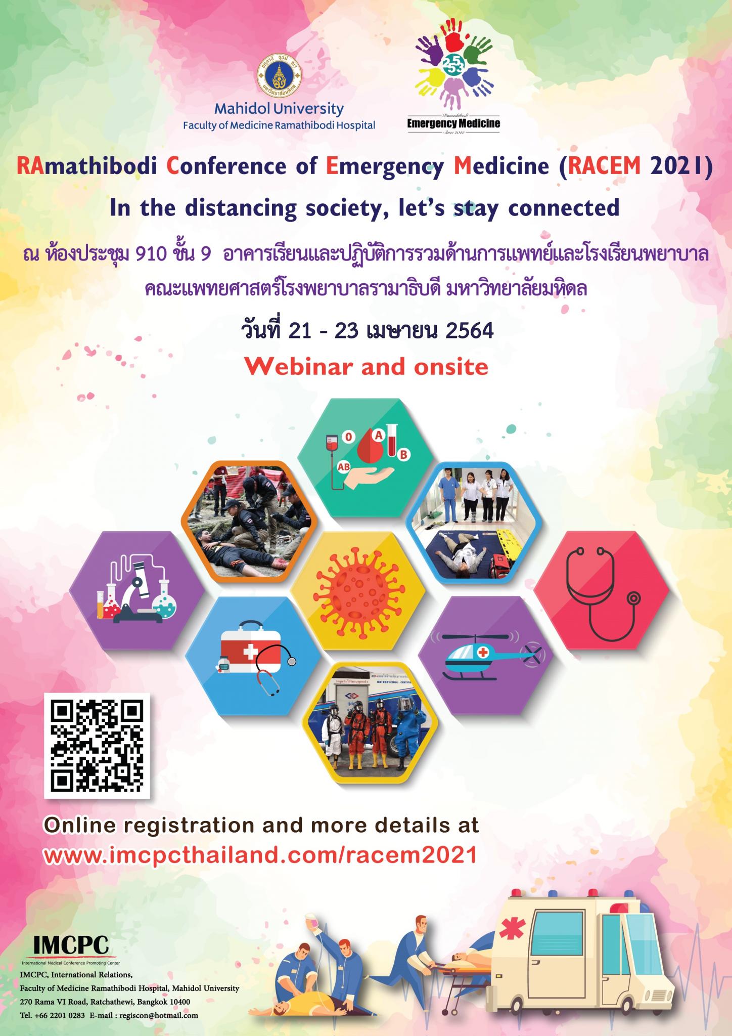 RAmathibodi Conference of Emergency Medicine (RACEM 2021) In the distancing society, let's stay connected