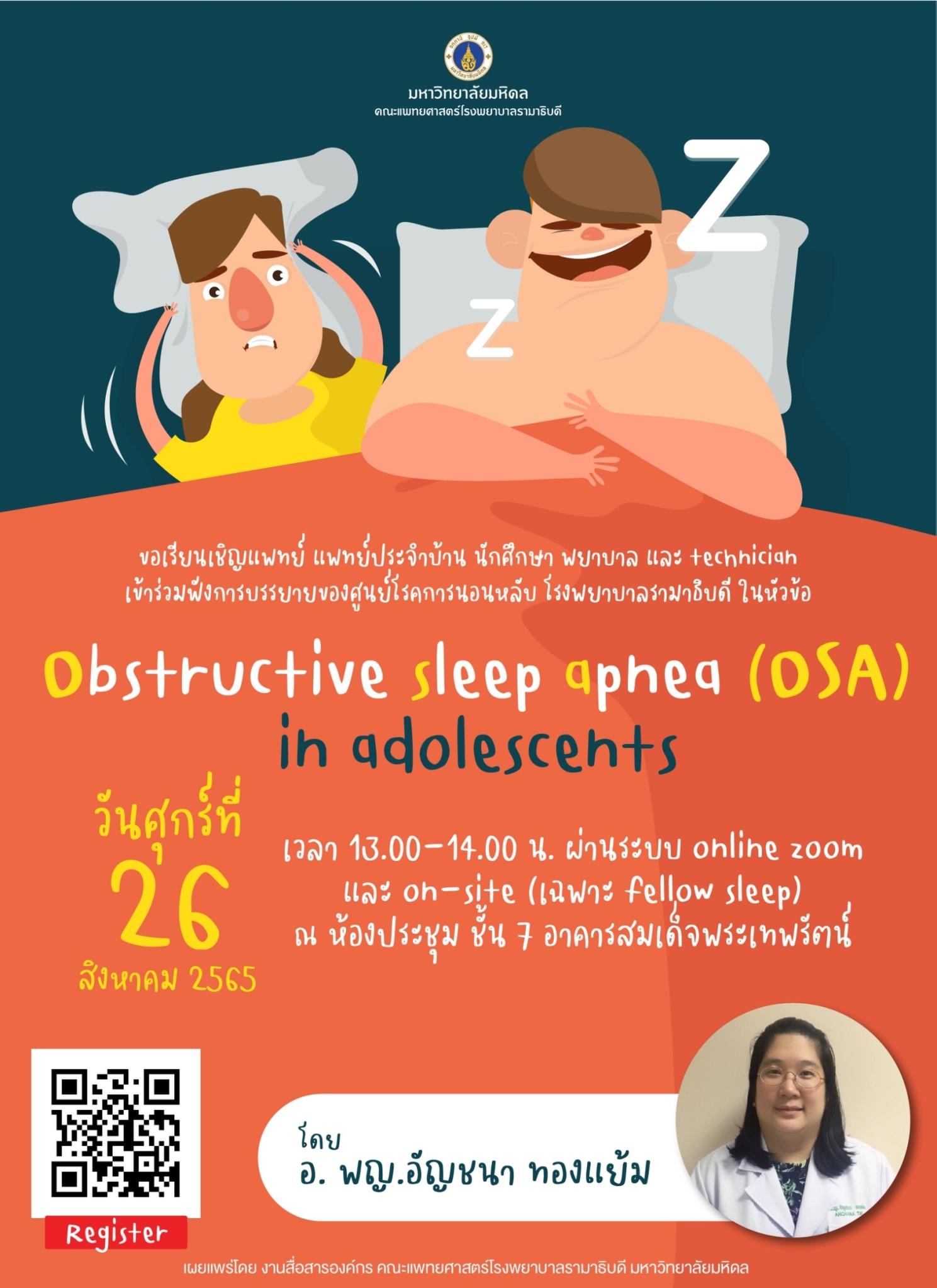 Obstructive sleep apnea (OSA) in adolescents