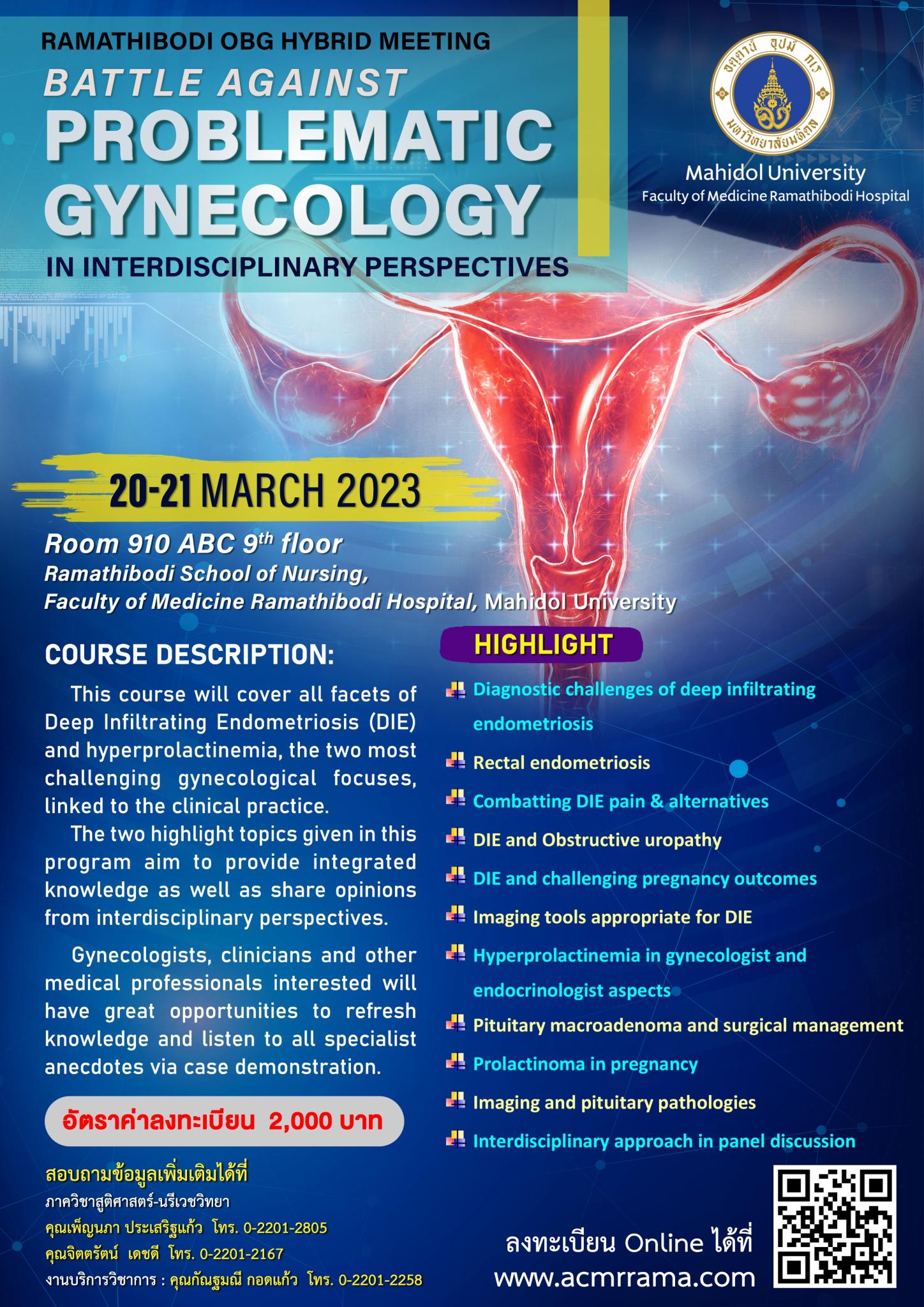 RAMATHIBODI OBG HYBRID MEETING BATTLE AGAINST PROBLEMATIC GYNECOLOGY IN INTERDISCIPLINARY PERSPECTIVES