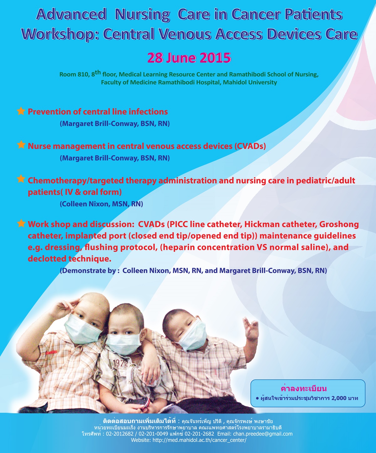 Advanced  Nursing  Care in Cancer Patients Workshop: Central Venous Access Devices Care