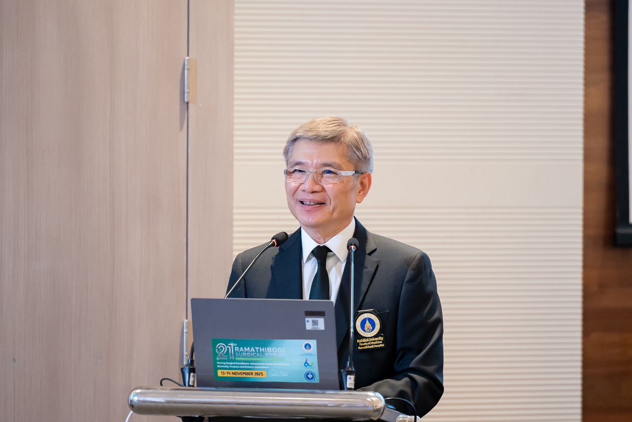 ปาฐกถา เปรม บุรี ครั้งที่ 22 และ 21th Ramathibodi Surgical Forum ปาฐกถา เปรม บุรี ครั้งที่ 22 และ 21th Ramathibodi Surgical Forum