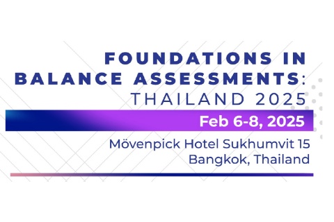 FOUNDATIONS IN BALANCE ASSESSMENTS: THAILAND 2025