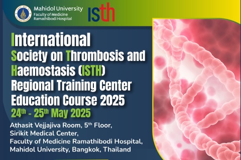 International Society on Thrombosis and Haemostasis (ISTH) Regional Training Center Education Course 2025 