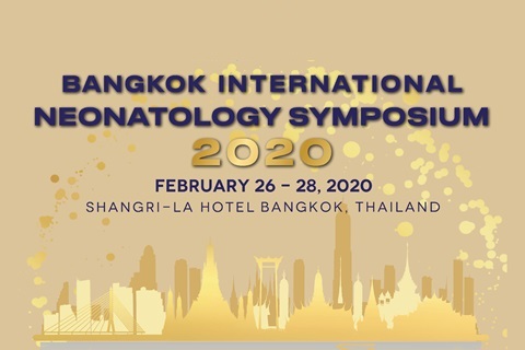 BANGKOK INTERNATIONAL NEONATOLOGY SYMPOSIUM 2020