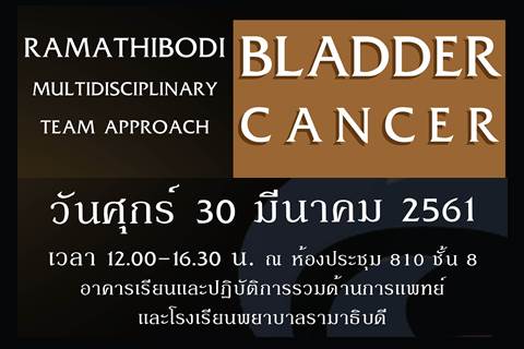 Ramathibodi Multidisciplinary team approach in Bladder Cancer
