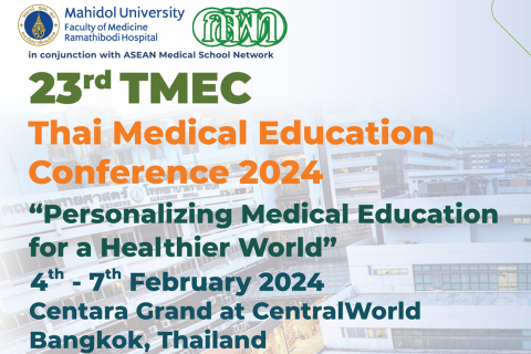 23rd TMEC Thai Medical Education Conference 2024 “Personalizing Medical Education for a Healthier World”