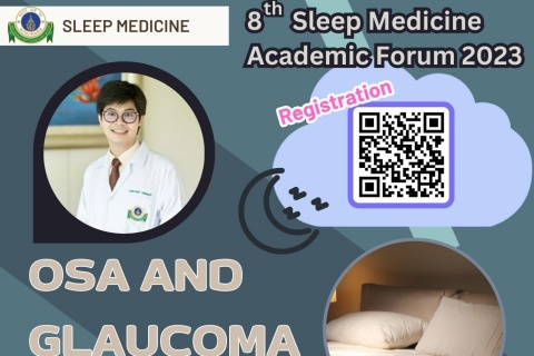 8th Sleep Medicine Academic Forum 2023 OSA AND GLAUCOMA