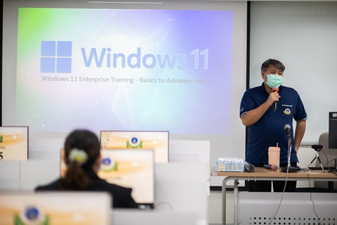  โครงการอบรม “Windows 11 Enterprise Training – Basics to Advance Level” สำหรับบุคลากร