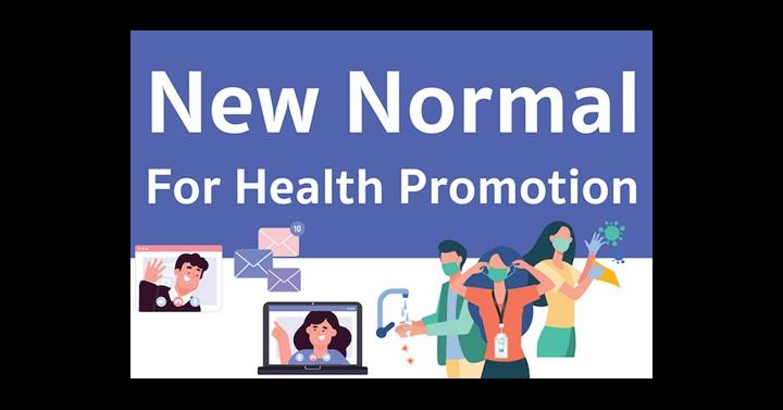 New Normal For Health Promotion