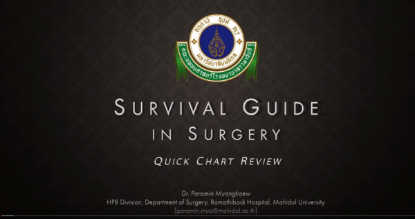 Survival Guide in Surgery for Medical Student : Quick Chart Review(Thai)