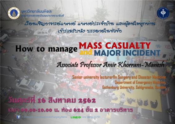 How to manage Mass Casualty and Major Incident