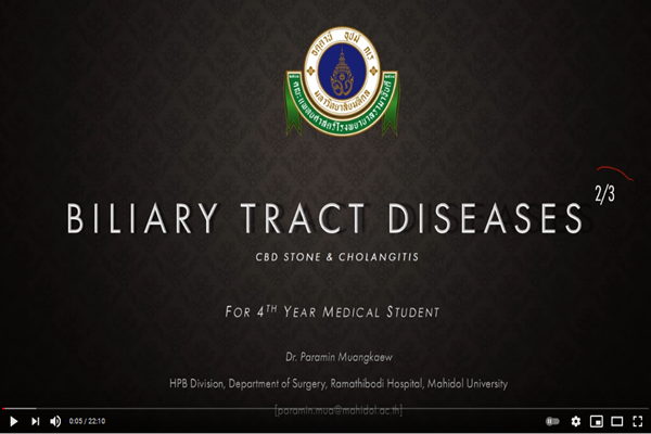 Biliary tract disease for medical student 2/3 : CBD STONE & CHOLANGITIS (THAI)