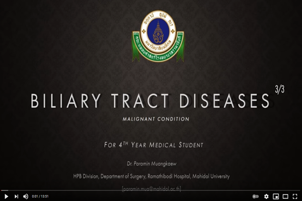 Biliary tract disease for medical student 3/3 MALIGNANT CONDITIONS (THAI)