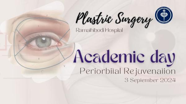 Academic day: Periorbital Rejuvenation
