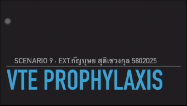 Scenario9 Sep 30, 2020 : VTE Prophylaxis