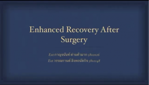 Scenario10 Jan 25, 2021 : Enhanced Recovery After Surgical Protocol